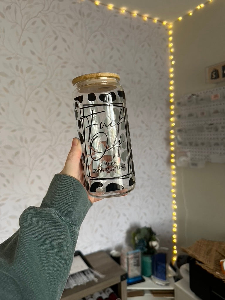 Fuck Off, I Mean Good Morning | VINYL | 20 oz Libbey Can Glass with Bamboo Lid & Straw