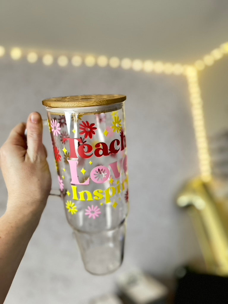 Teach Love Inspire | VINYL | 40 oz Glass Tumbler with Bamboo Lid & Straw