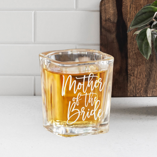 Mother of the Bride | ENGRAVED | 2oz Square Shot Glass
