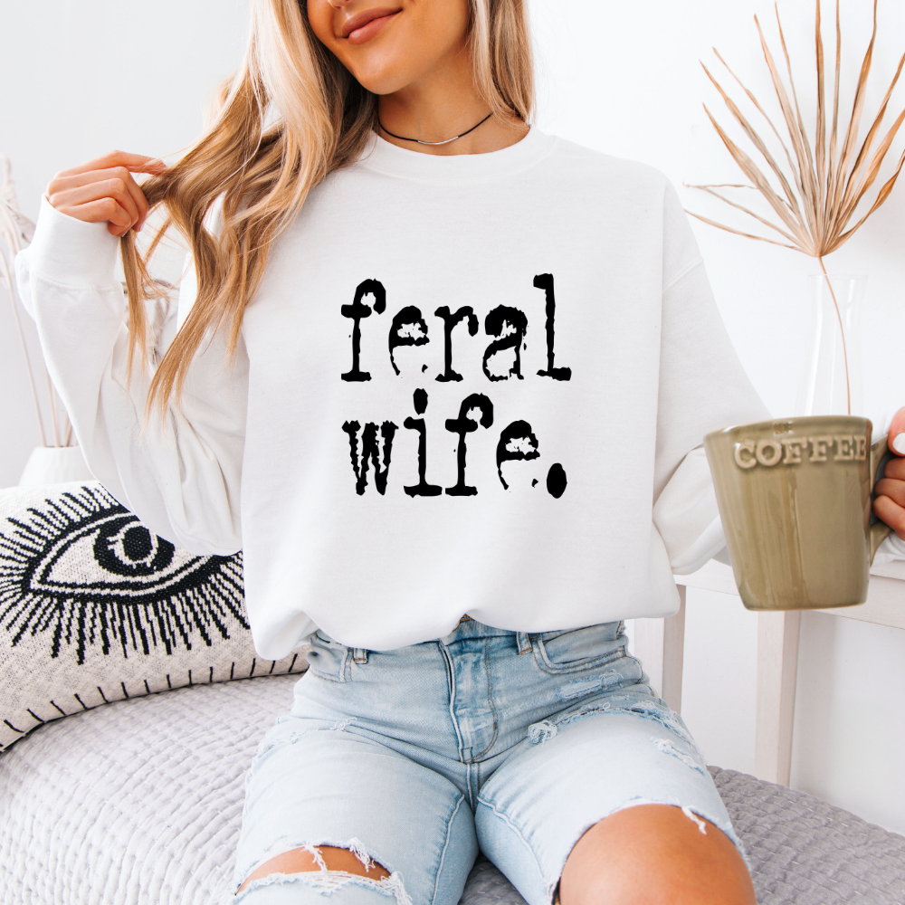 Feral Wife | Unisex Crewneck Sweatshirt