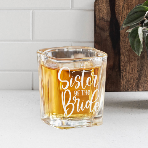 Sister of the Bride | ENGRAVED | 2oz Square Shot Glass