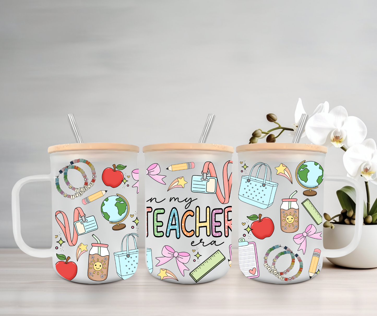 In My Teacher Era | UVDTF | 15oz Mug with Handle, Bamboo Lid & Straw