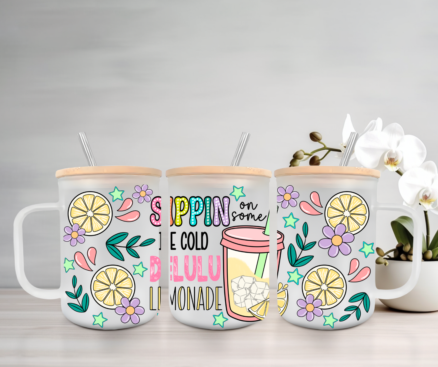 Sippin on Some Ice Cold Delulu Lemonade | UVDTF | 15oz Mug with Handle, Bamboo Lid & Straw