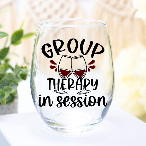 Group Therapy In Session | UVDTF | 12oz Stemless Wine Glass