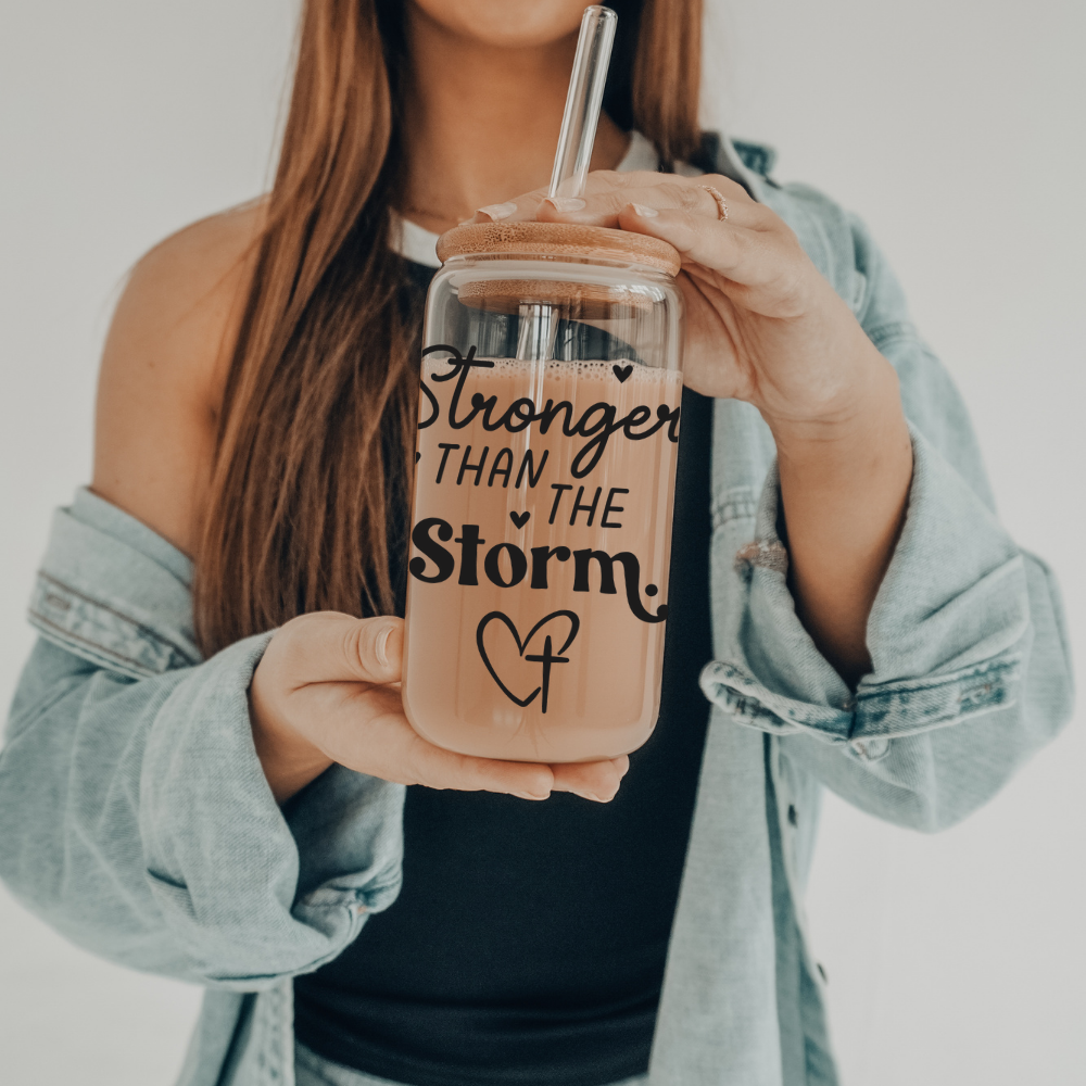 Stronger Than The Storm | UVDTF | 20 oz Libbey Can Glass with Bamboo Lid & Straw