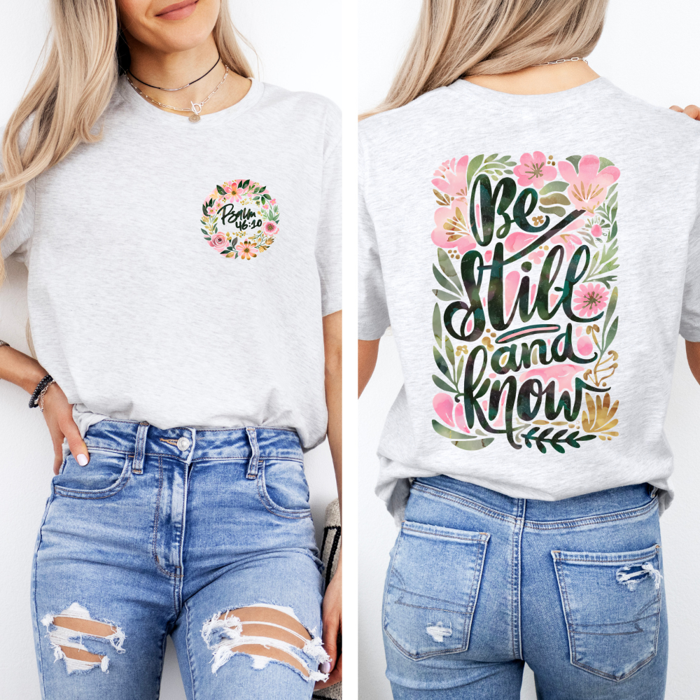 Be Still and Know | Women's T-Shirt