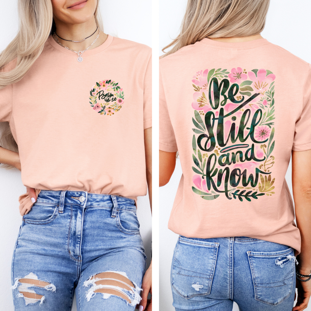 Be Still and Know | Women's T-Shirt