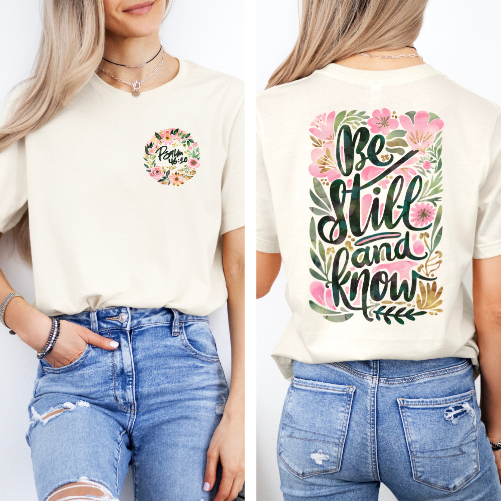 Be Still and Know | Women's T-Shirt