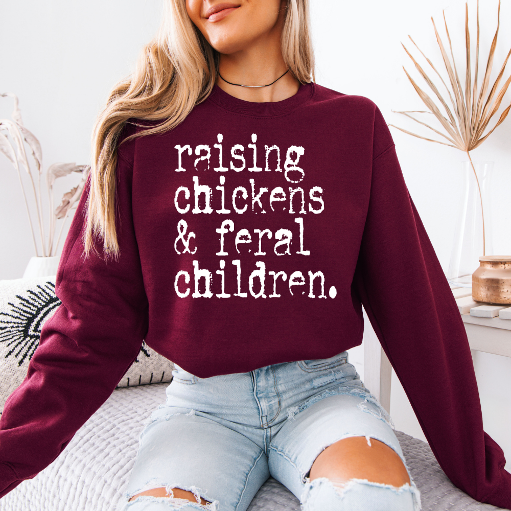 Raising Chickens & Feral Children | Unisex Crewneck Sweatshirt