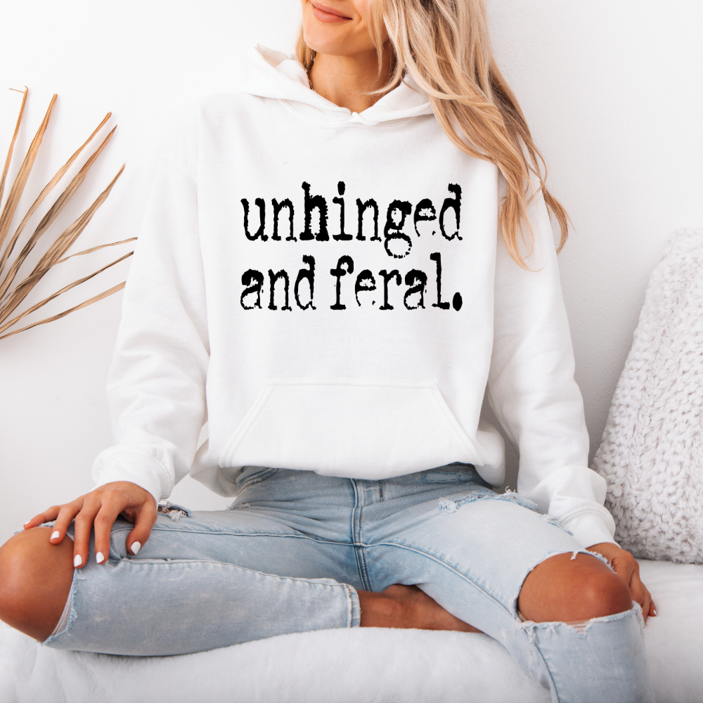 Unhinged and Feral | Unisex Hoodie Sweatshirt