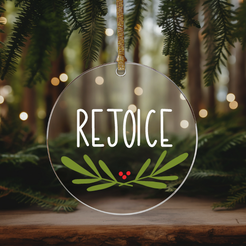 Rejoice | UVDTF | Christmas Ornament