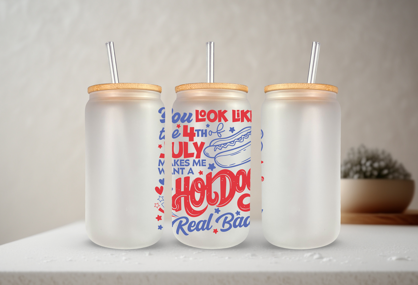 You Look Like the 4th of July | UVDTF | 20 oz Libbey Can Glass with Bamboo Lid & Straw