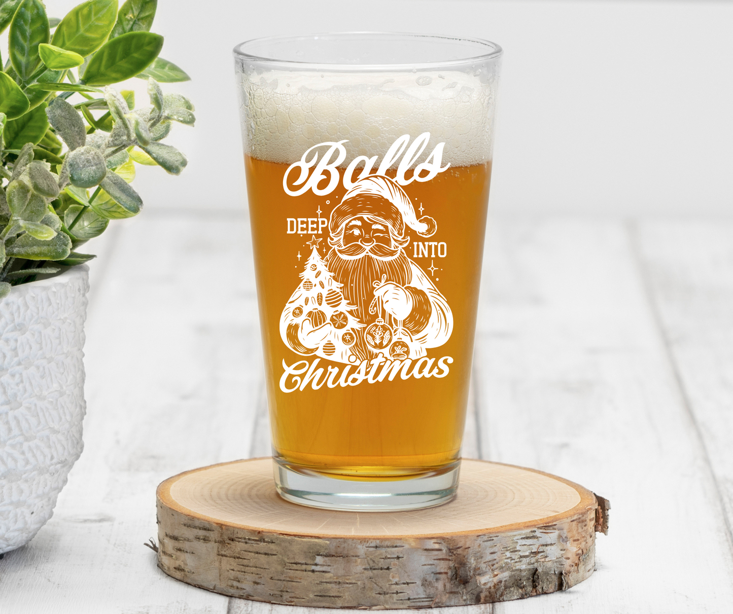 Balls Deep Into Christmas | ENGRAVED | 16 oz Pint Glass