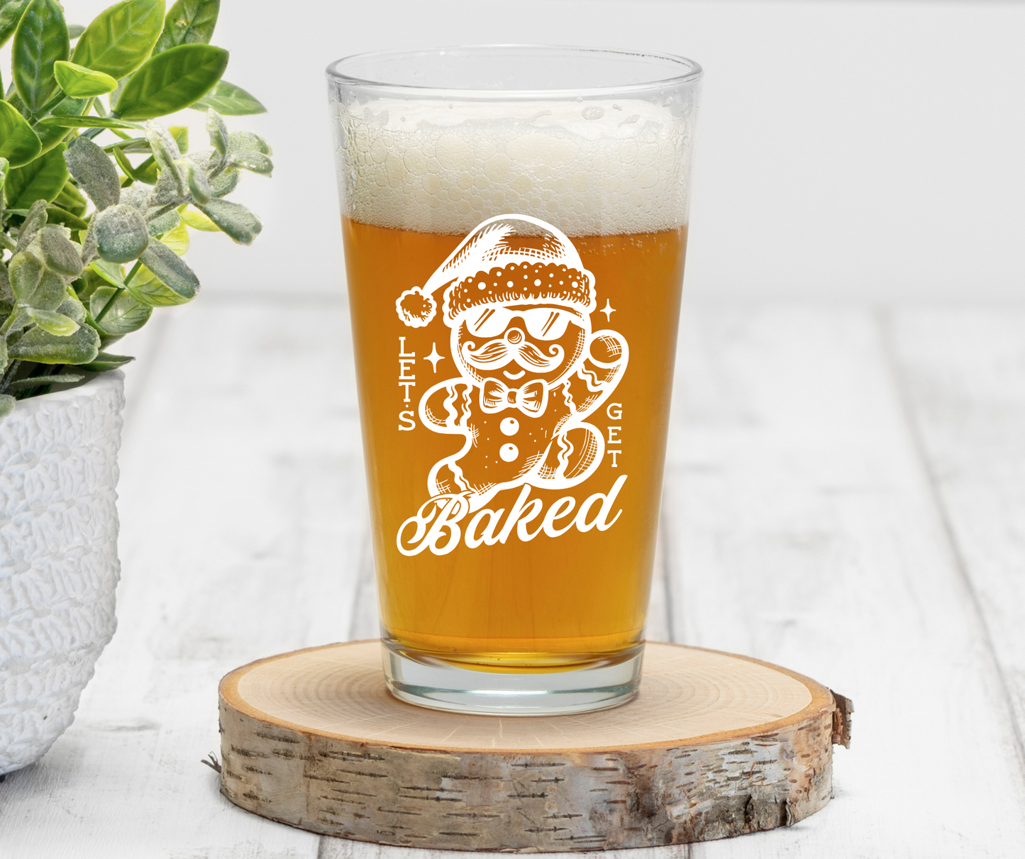 Let's Get Baked | ENGRAVED | 16 oz Pint Glass