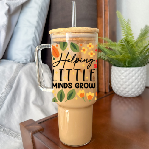 Helping Little Minds Grow | UVDTF | 40 oz Glass Tumbler with Bamboo Lid & Straw