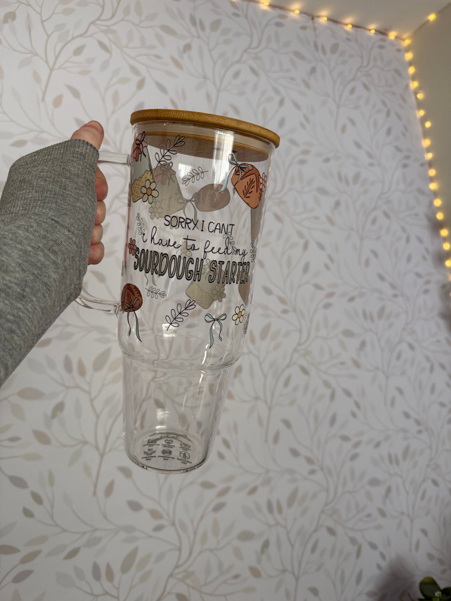 Sorry I Can't, I Have To Feed My Sourdough Starter | UVDTF | 40oz Glass Tumbler with Bamboo Lid & Straw