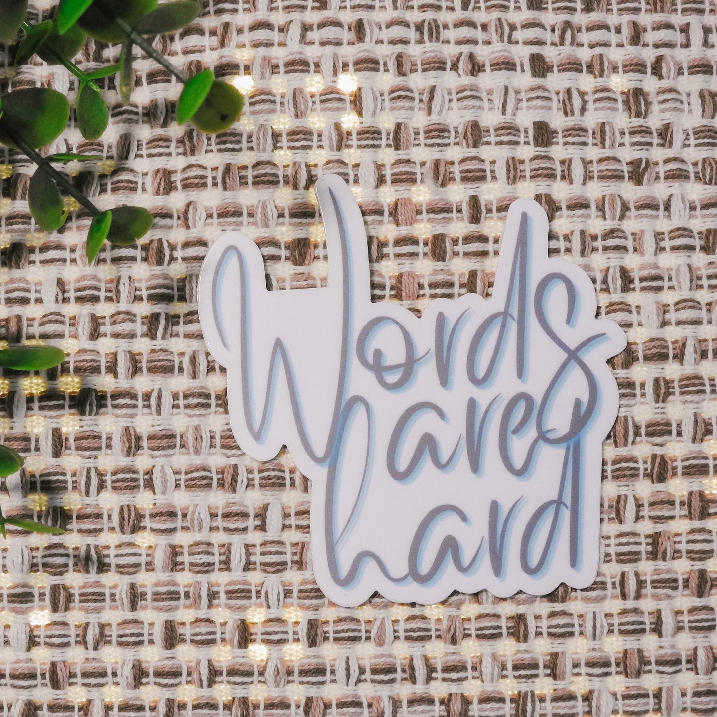 Words are Hard Sticker