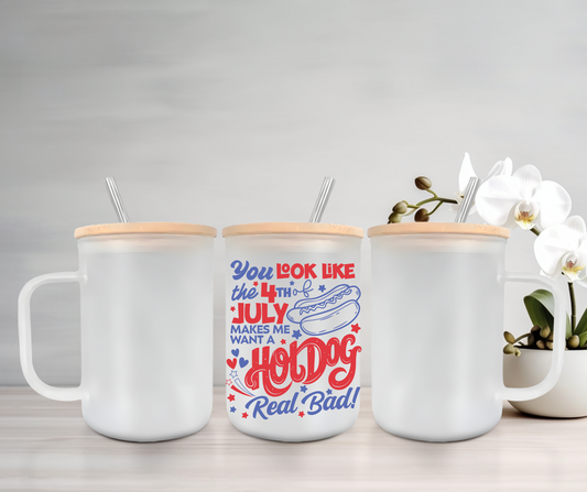You Look Like The 4th of July | UVDTF | 15oz Mug with Handle, Bamboo Lid & Straw
