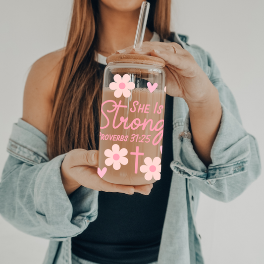 She Is Strong - Proverbs 31:25 | UVDTF | 20 oz Libbey Can Glass with Bamboo Lid & Straw