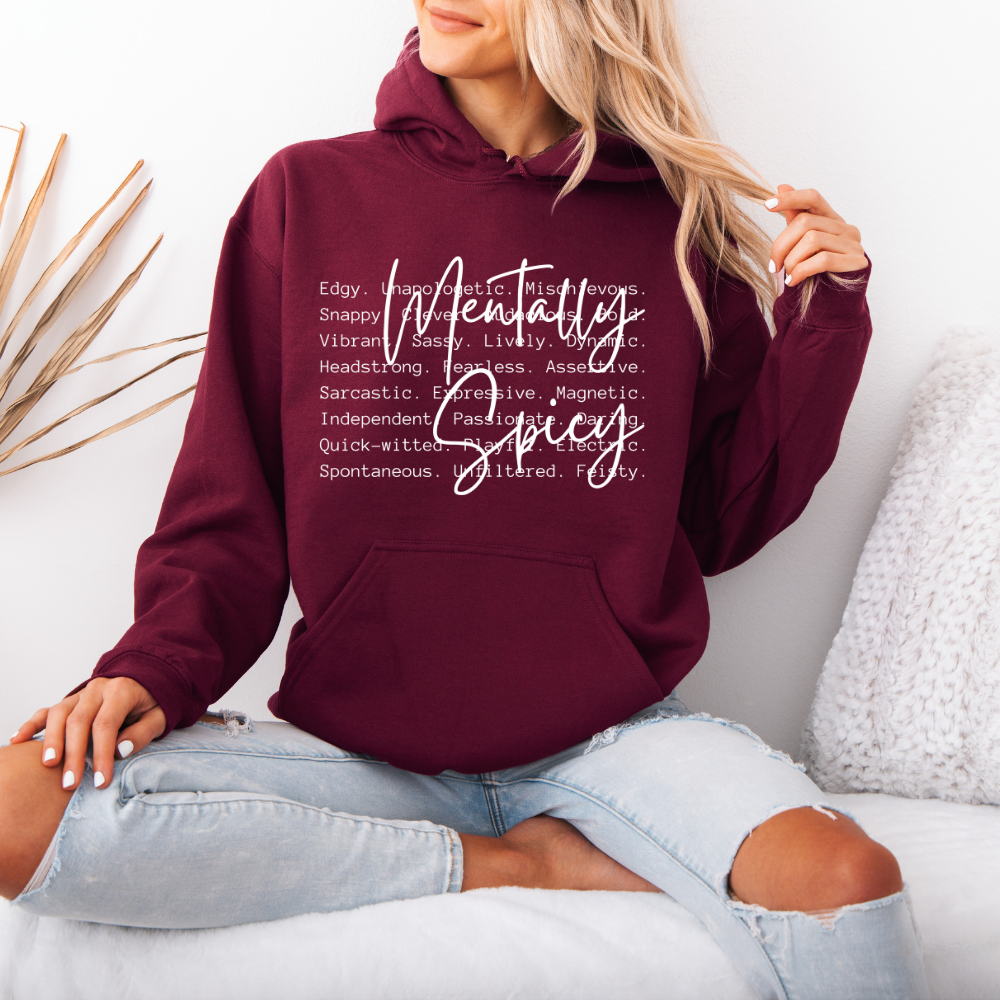 Mentally Spicy | Unisex Hoodie Sweatshirt