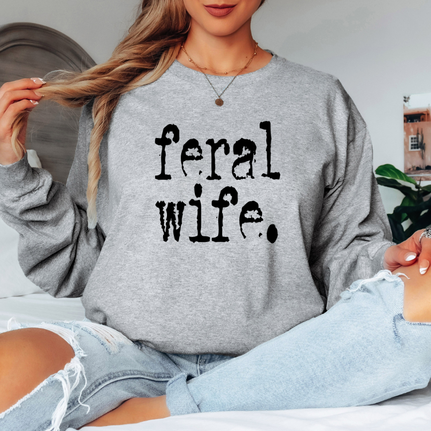 Feral Wife | Unisex Long Sleeve Shirt