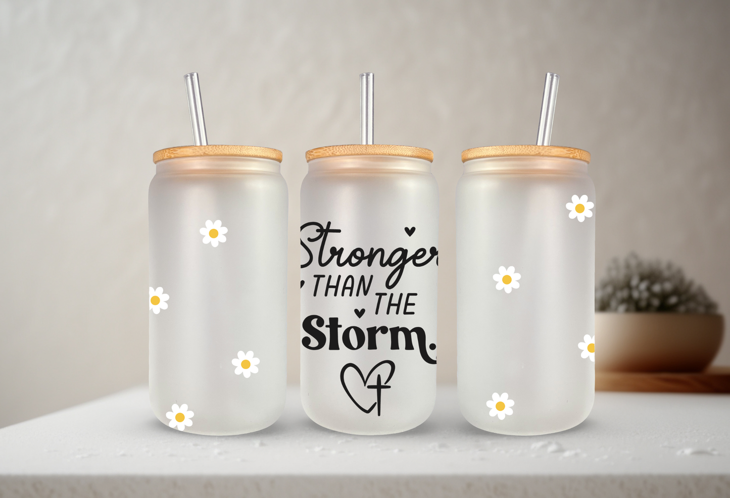 Stronger Than The Storm | VINYL | 20 oz Libbey Can Glass with Bamboo Lid & Straw