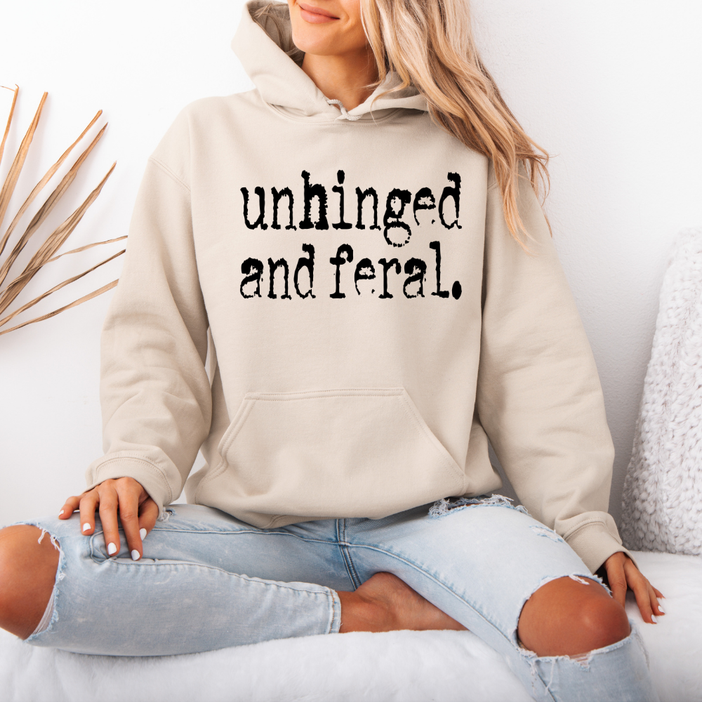 Unhinged and Feral | Unisex Hoodie Sweatshirt