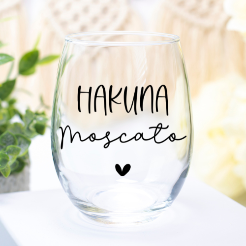 Hakuna Moscato | VINYL | 12oz Stemless Wine Glass