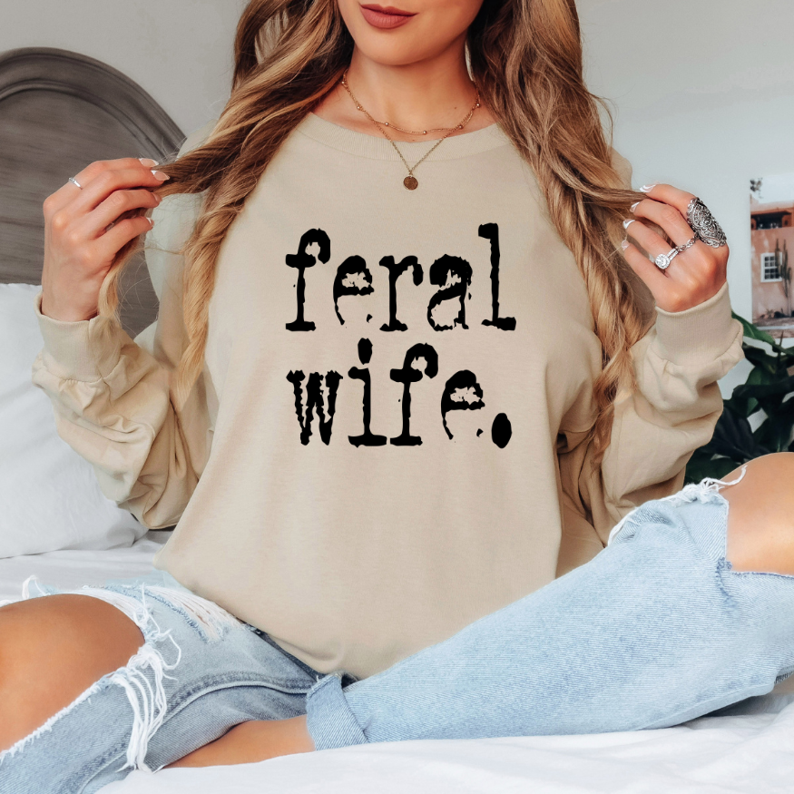 Feral Wife | Unisex Long Sleeve Shirt
