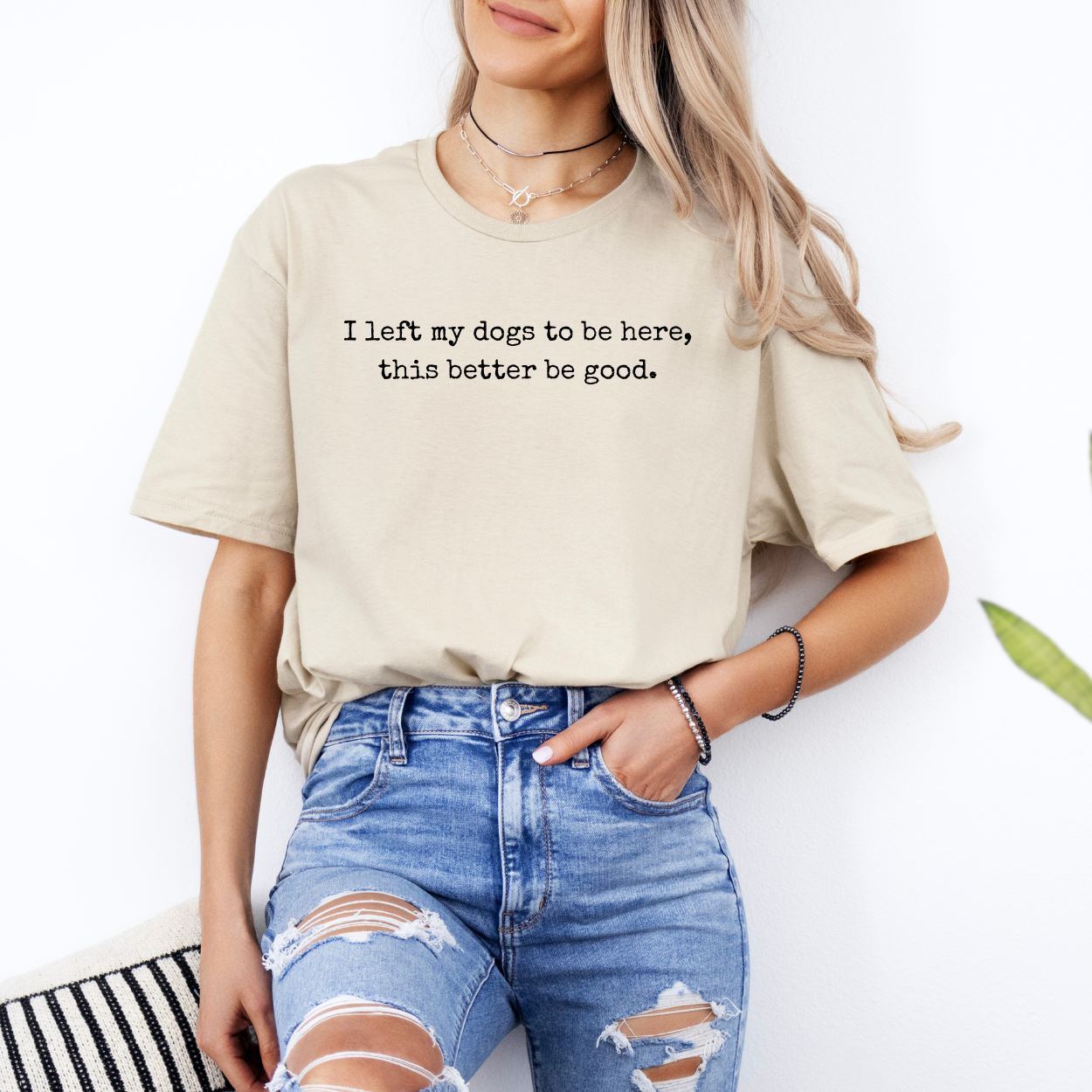 I Left My Dogs To Be Here | Unisex T-Shirt [GILDAN]