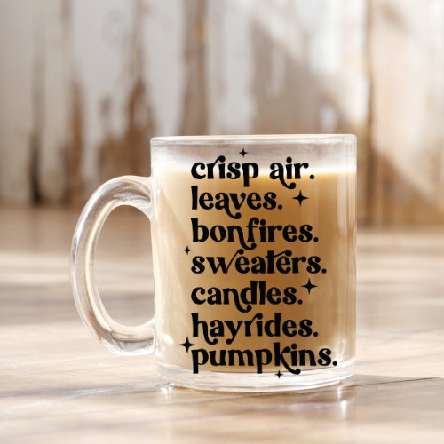 Fall Favorites | VINYL | 12 oz Clear Coffee Mug