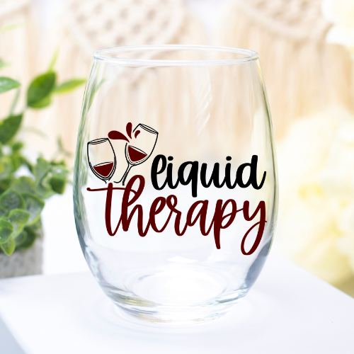 Liquid Therapy | VINYL | 12oz Stemless Wine Glass