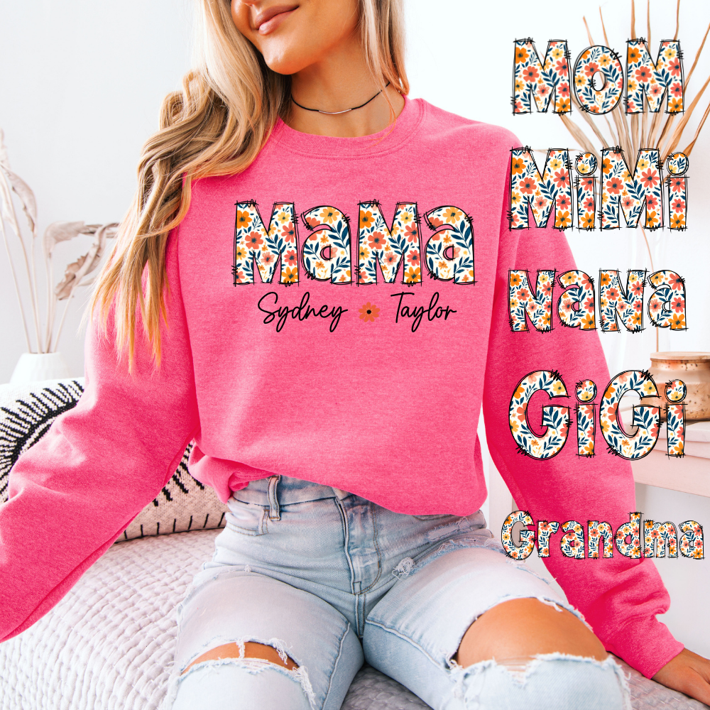 PERSONALIZED Floral Mama, Mimi, Nana, Gigi, Grandma | Unisex Crewneck Sweatshirt