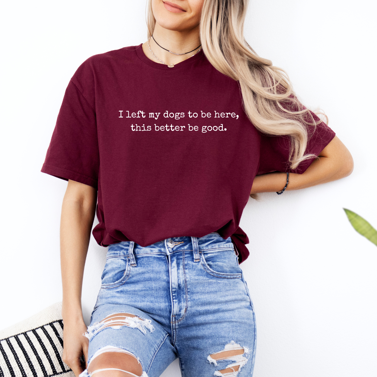 I Left My Dogs To Be Here | Unisex T-Shirt [GILDAN]