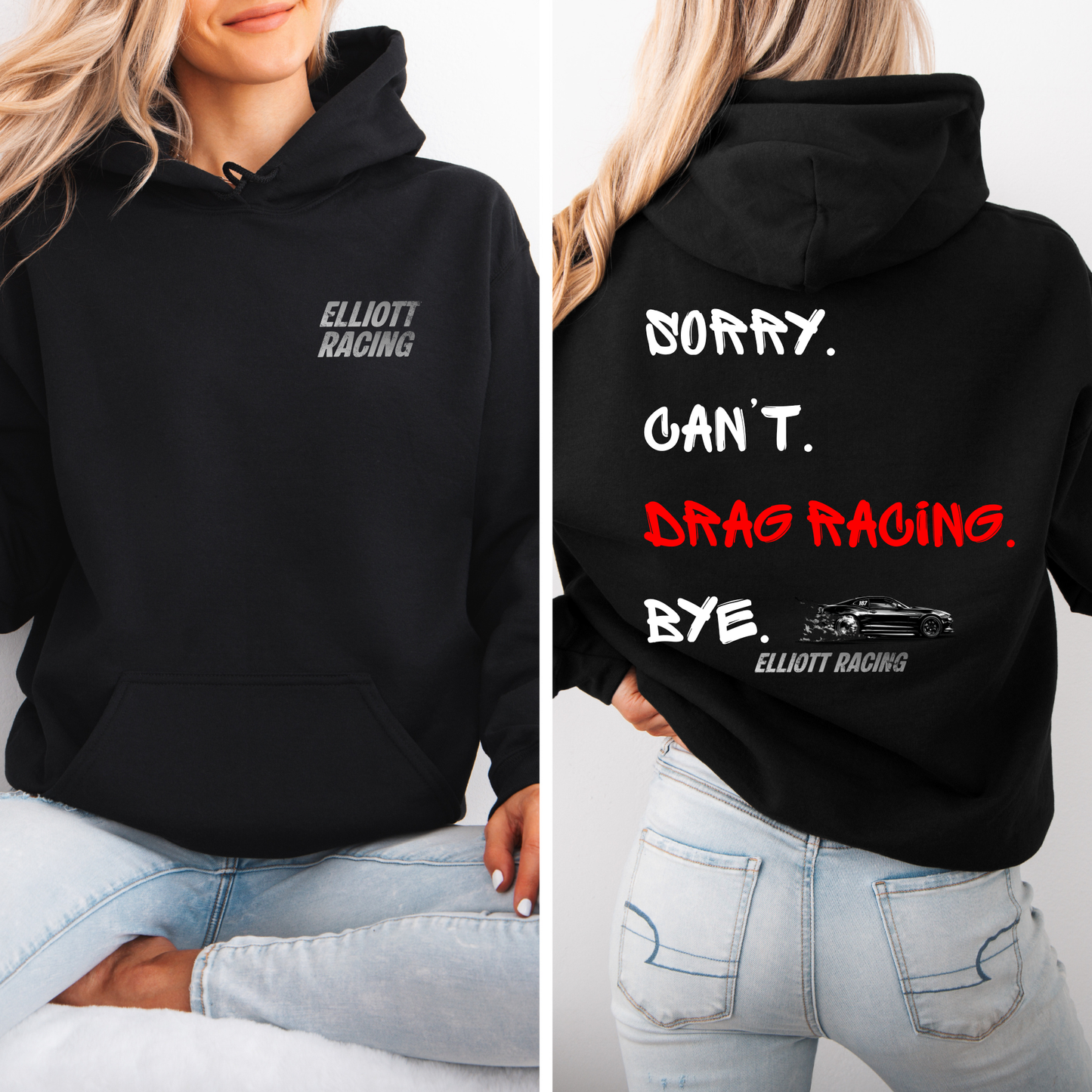 Sorry. Can't. Drag Racing. Bye. | Unisex Hoodie Sweatshirt [GILDAN]