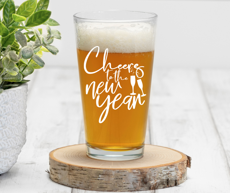 Cheers to the New Year | ENGRAVED | 16 oz Pint Glass